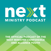 NEXT: A Next Generation Ministry Podcast cover