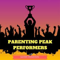 Parenting Peak Performers Podcast cover