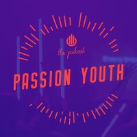 Passion Youth Podcast cover