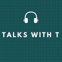TALKS WITH T PODCAST cover