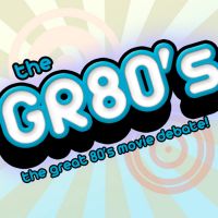 The GR80s - 80's Movie Show cover