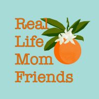 Real Life Mom Friends cover
