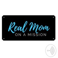 Real Mom On A Mission cover
