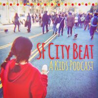SF City Beat: A Kids Podcast cover