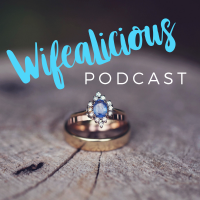 WifeAlicious Podcast cover