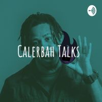 Calerbah Talks cover