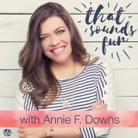 That Sounds Fun with Annie F. Downs cover