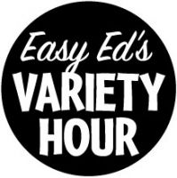Easy Ed's Variety Hour cover