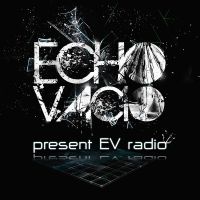 Echo Vacio Presents......EV Radio cover