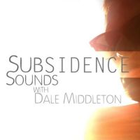 Dale Middleton Presents Subsidence Sounds cover