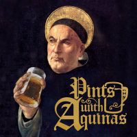 Pints With Aquinas cover