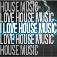 I Love House Music cover