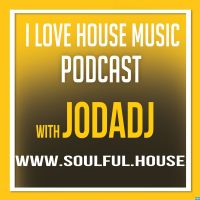 I Love House Music Podcast with Jodadj cover