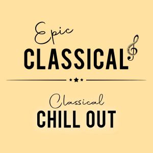 EPIC CLASSICAL - Classical Chillout logo