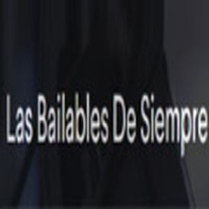 Las Bailables de Siempre logo